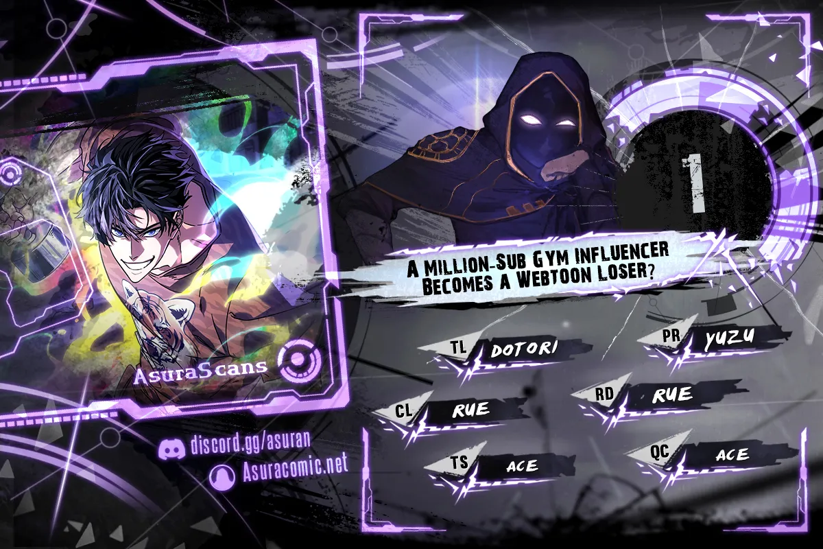 A Million-Sub Gym Influencer Becomes a Webtoon Loser? Chapter 1 scans online, Read A Million-Sub Gym Influencer Becomes a Webtoon Loser? Chapter 1 in English for free, read A Million-Sub Gym Influencer Becomes a Webtoon Loser? Chapter 1, A Million-Sub Gym Influencer Becomes a Webtoon Loser? Chapter 1 asura scans, A Million-Sub Gym Influencer Becomes a Webtoon Loser? Chapter 1 asura, A Million-Sub Gym Influencer Becomes a Webtoon Loser? Chapter 1 at asura scans