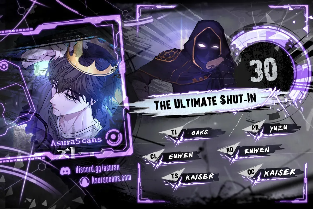 The Ultimate Shut-In Chapter 30 scans online, Read The Ultimate Shut-In Chapter 30 in English for free, read The Ultimate Shut-In Chapter 30, The Ultimate Shut-In Chapter 30 asura scans, The Ultimate Shut-In Chapter 30 asura, The Ultimate Shut-In Chapter 30 at asura scans
